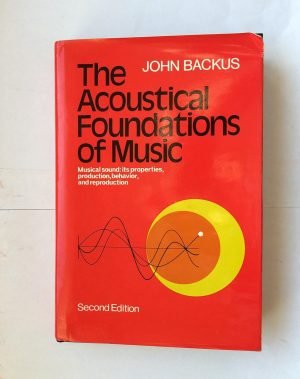 The Acoustical Foundations of Music