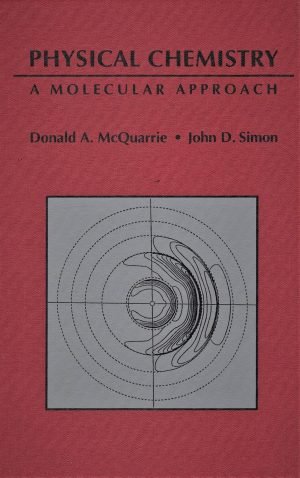Physical Chemistry: A Molecular Approach